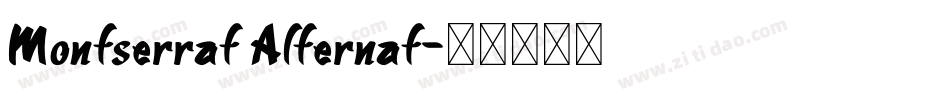 Montserrat Alternat字体转换